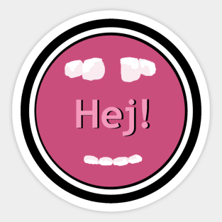 Hej, Everybody! Sticker